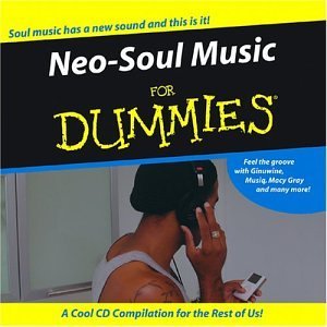 Neo-Soul For Dummies/Neo-Soul For Dummies@Larrieux/Gray/Lewis/Jeune@Res/Musiq/Ginuwine/Zhane